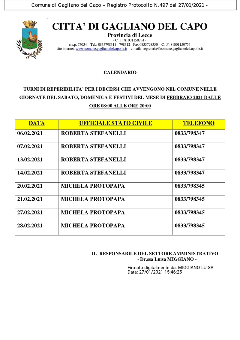 CALENDARIO TURNI DI REPERIBILITA’ PER I DECESSI CHE AVVENGONO NEL COMUNE NELLE GIORNATE DEL SABATO, DOMENICA E FESTIVI DEL MESE DI FEBBRAIO 2021 DALLE ORE 08:00 ALLE ORE 20:00